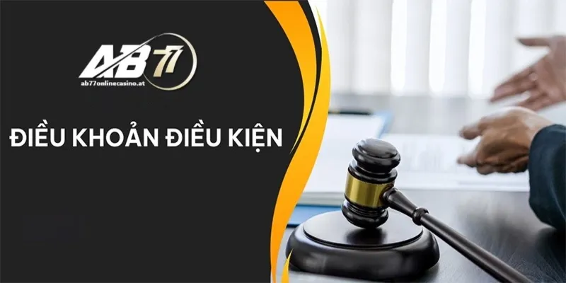 Điều khoản và điều kiện AB77 về người chơi